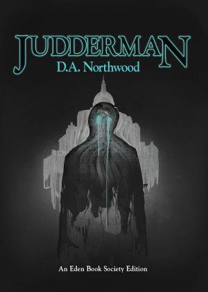 [The Eden Book Society 01] • Judderman